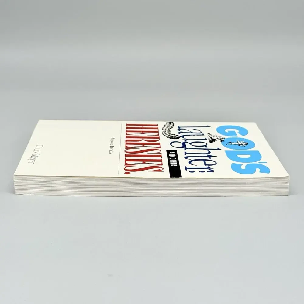 God's Laughter and Other Heresies Paperback Book Signed By Chuck Meyer